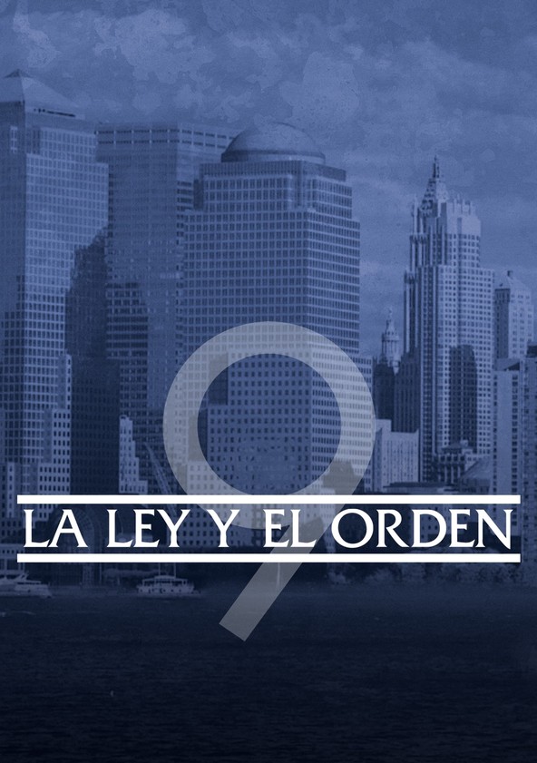 La ley y el orden - Temporada 9