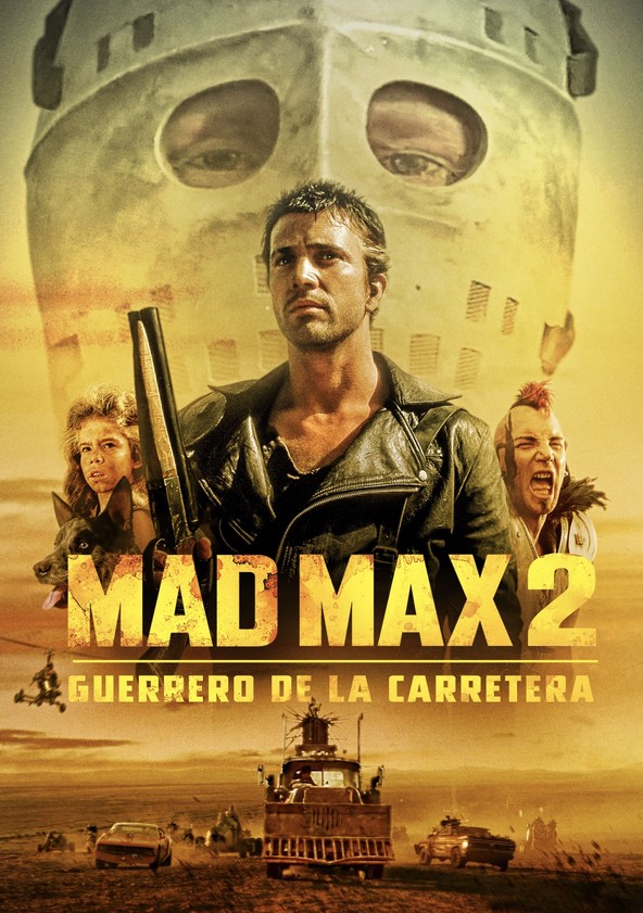 Mad Max 2: el guerrero de la carretera