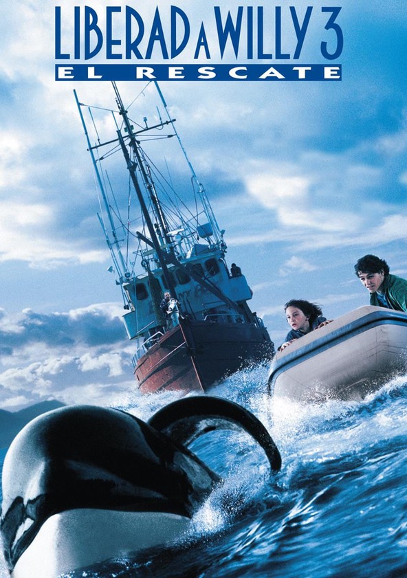 Liberen a Willy 3: el rescate