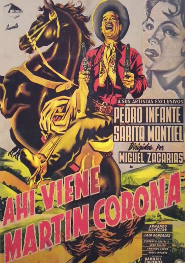 Ahí viene Martín Corona