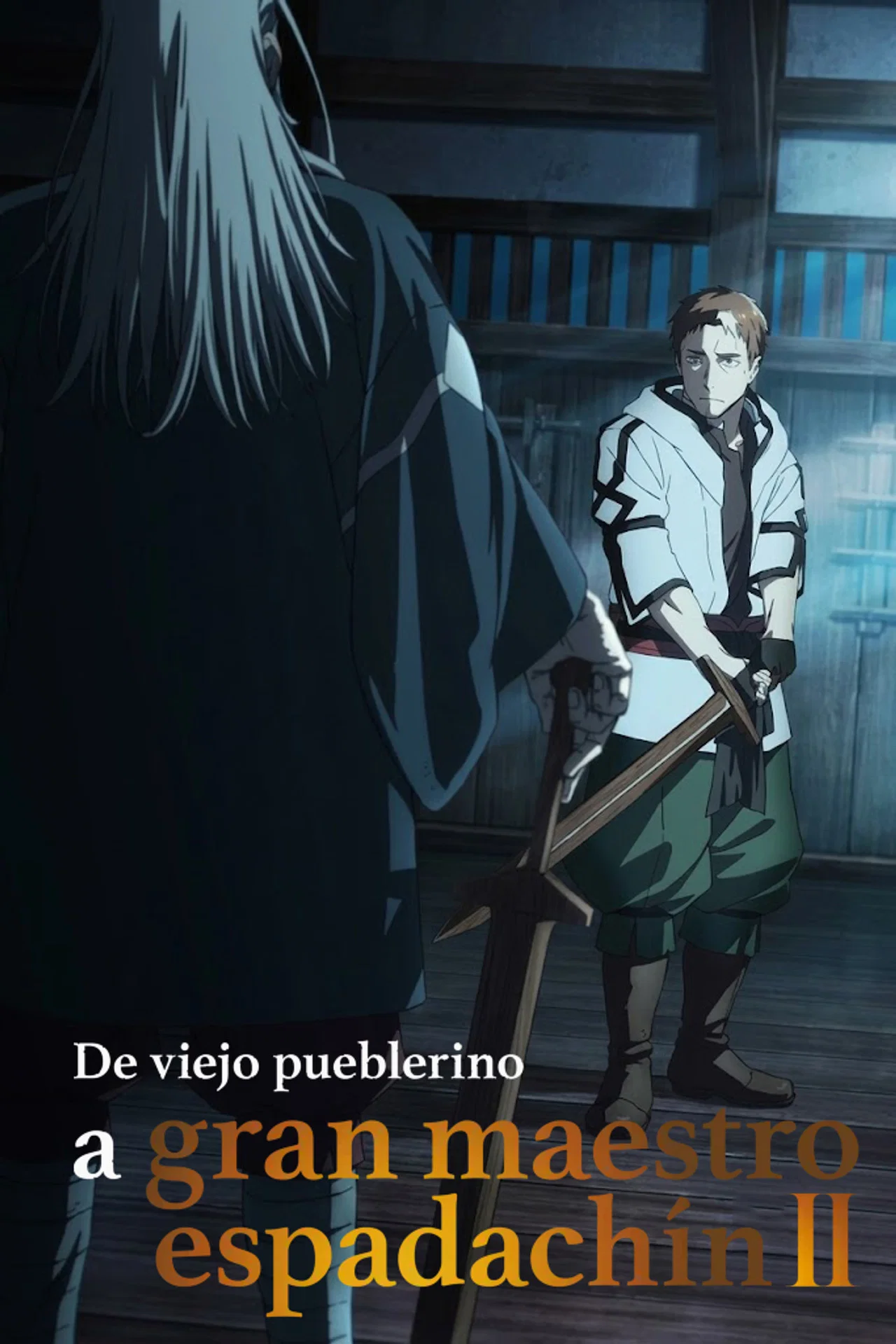 From Old Country Bumpkin to Master Swordsman - Temporada 2