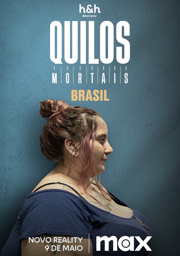 Quilos Mortais Brasil - Temporada 2