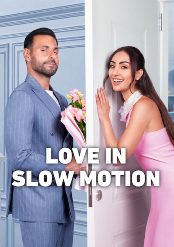Love in slow motion