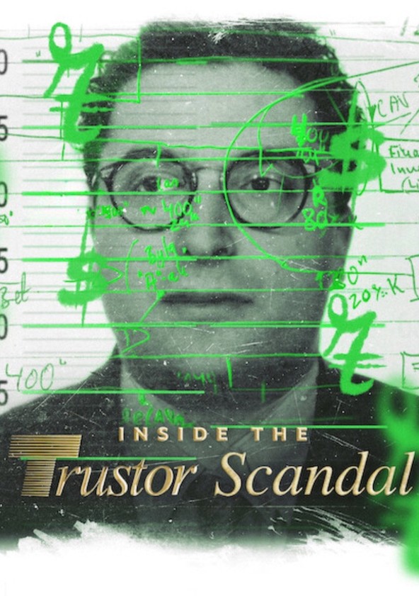 Inside the Trustor Scandal