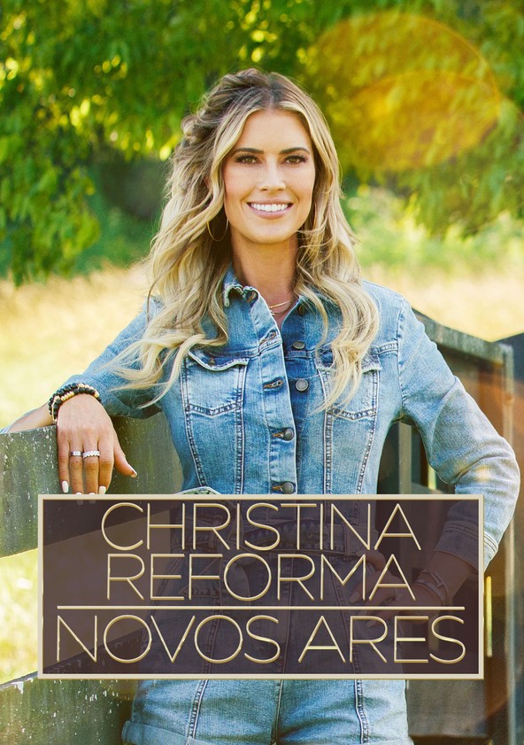 Christina Reforma: Novos Ares - Temporada 1