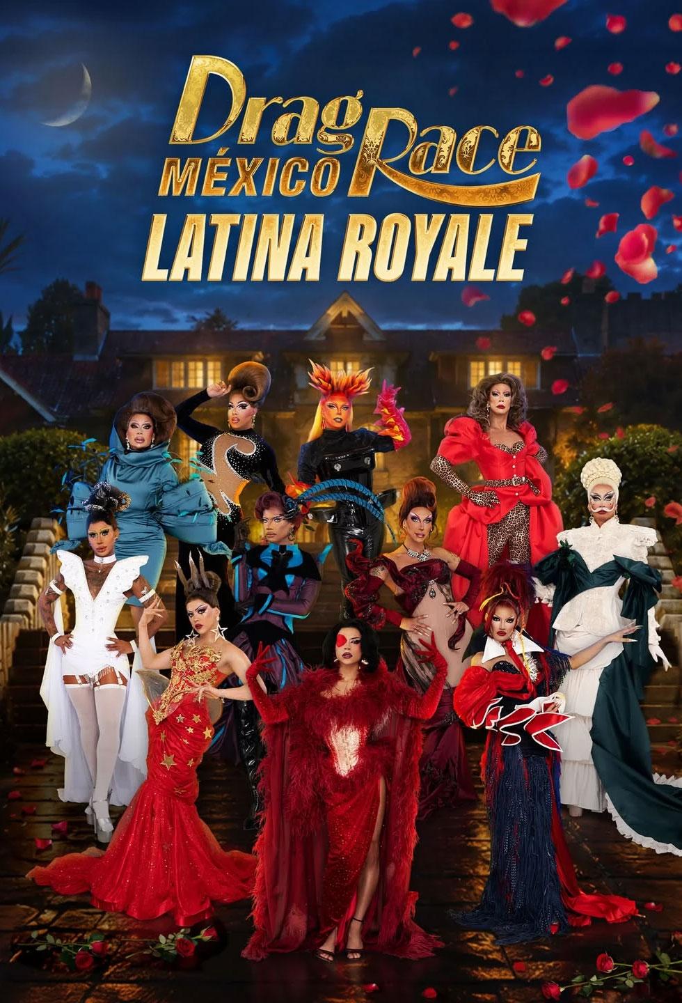 Drag Race México: Latina Royale - Temporada 1