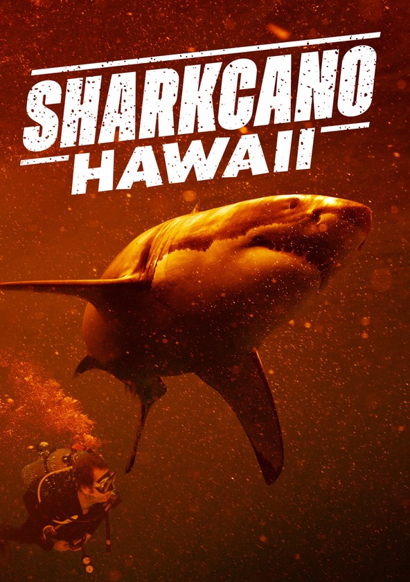 Sharkcano: Hawaii