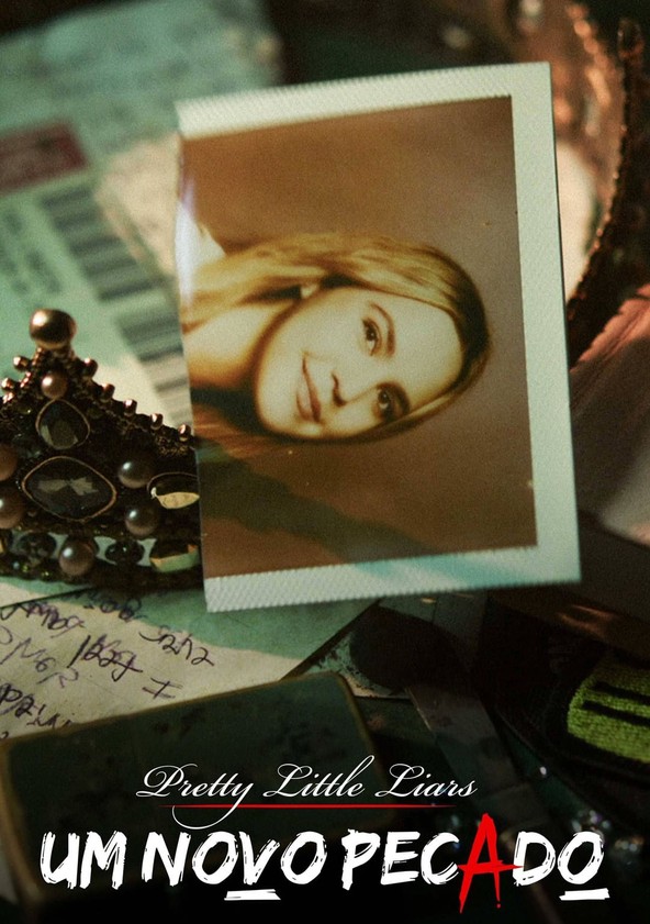 Pretty Little Liars: Um Novo Pecado - Temporada 1
