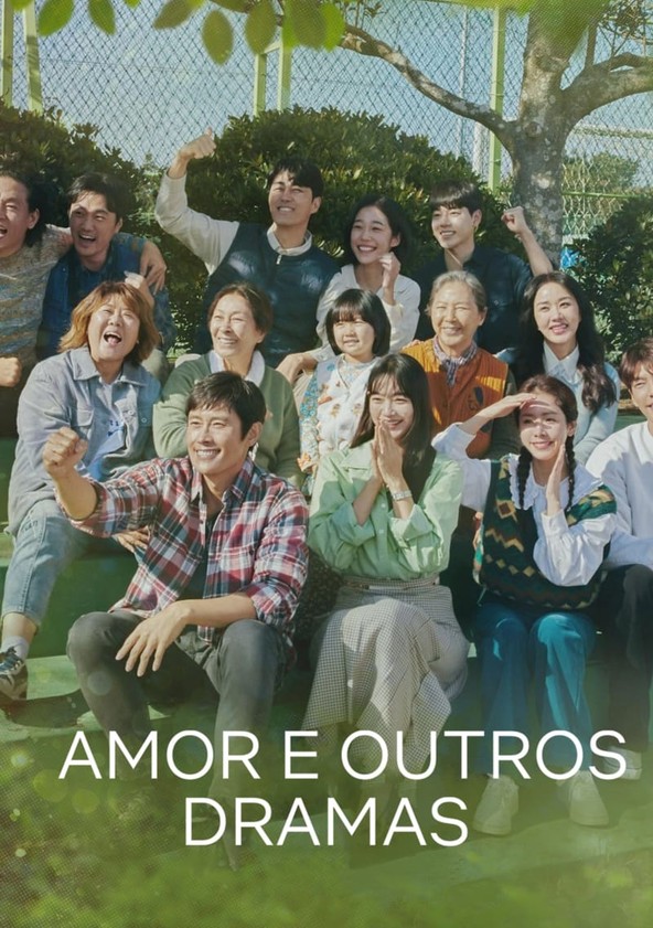 Amor e Outros Dramas - Temporada 1