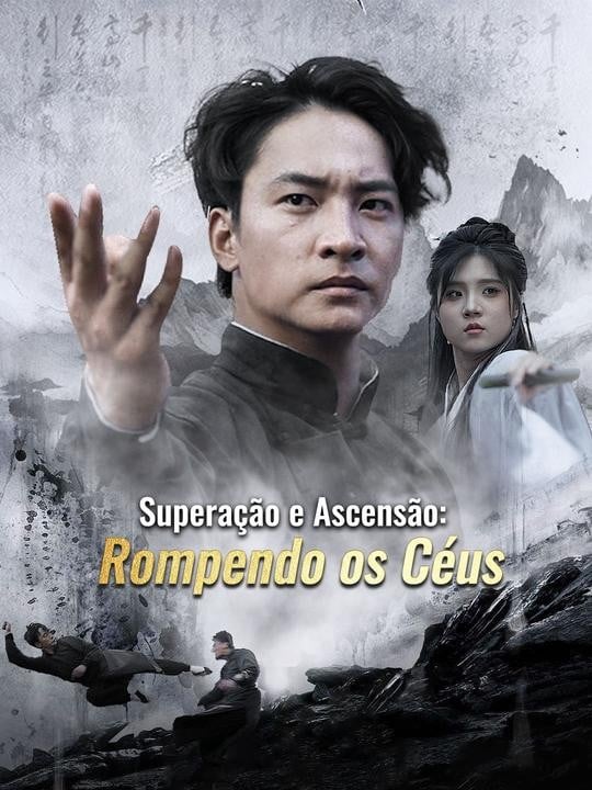 (Dublagem)Superação e Ascensão: Rompendo os Céus