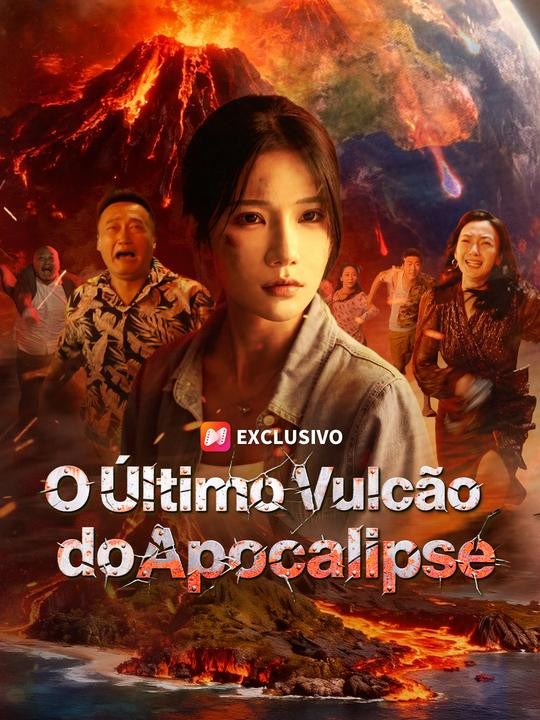 O Último Vulcão do Apocalipse