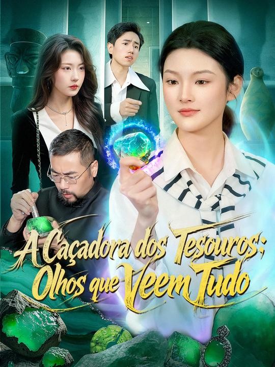 A Caçadora dos Tesouros: Olhos que Veem Tudo