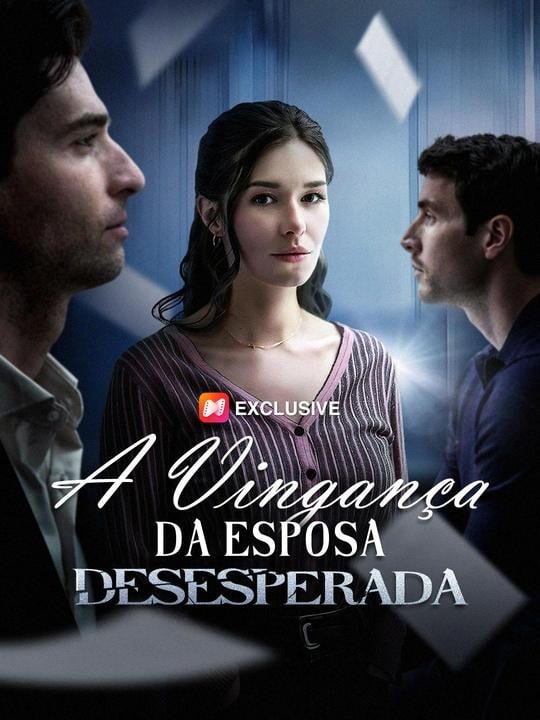 A Vingança da Esposa Desesperada