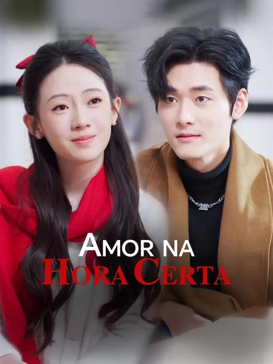 Amor na Hora Certa