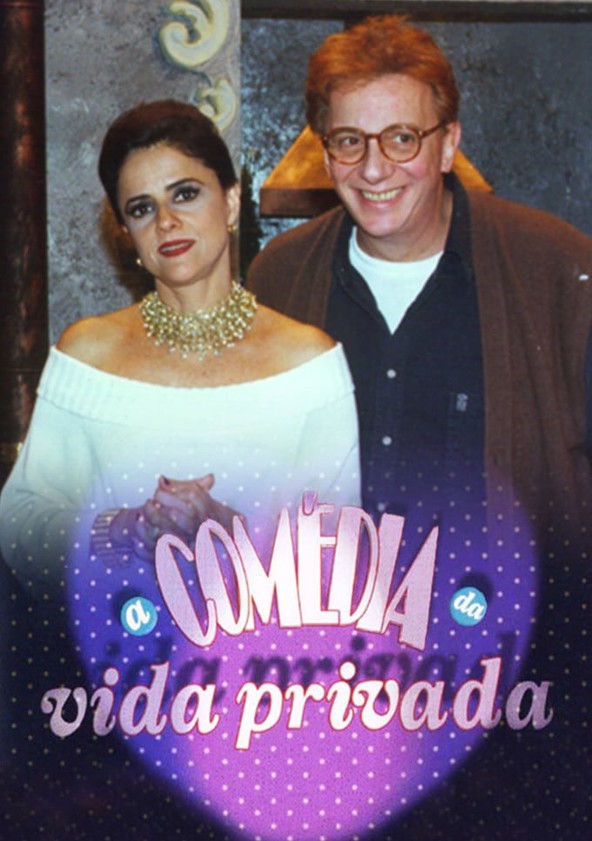 A Comédia da Vida Privada - Temporada 1