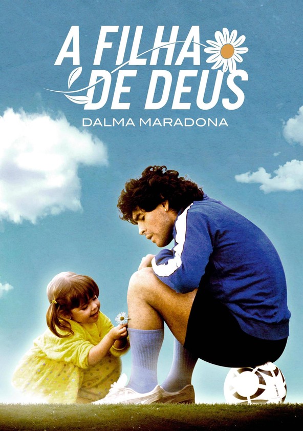 La Hija de Dios: Dalma Maradona - Temporada 1