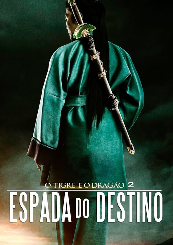 Crouching Tiger, Hidden Dragon: Sword of Destiny