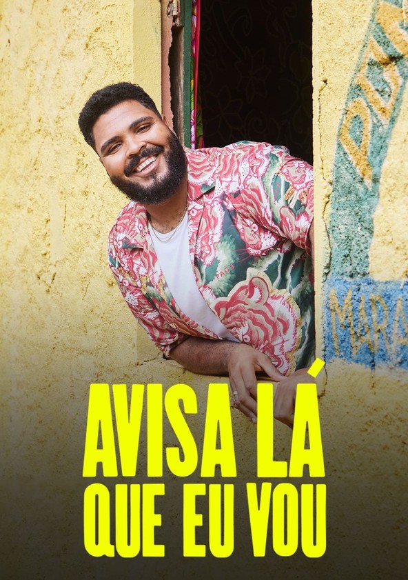 Avisa Lá que Eu vou - Temporada 2