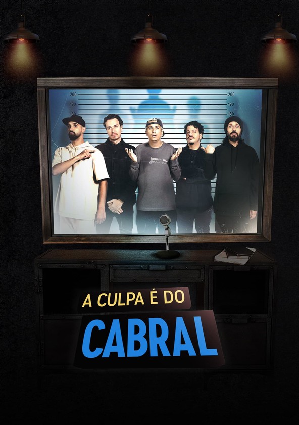 A Culpa é do Cabral - Temporada 13