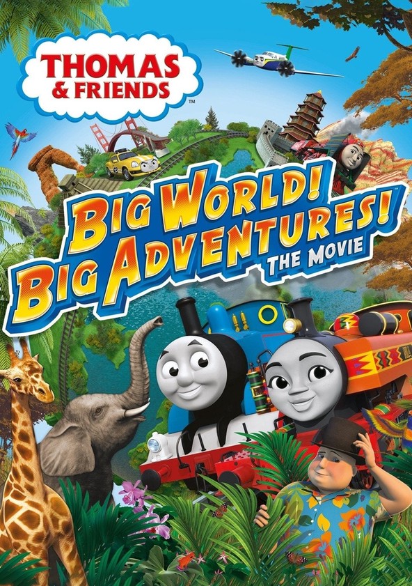 Thomas & Friends: Big World! Big Adventures!