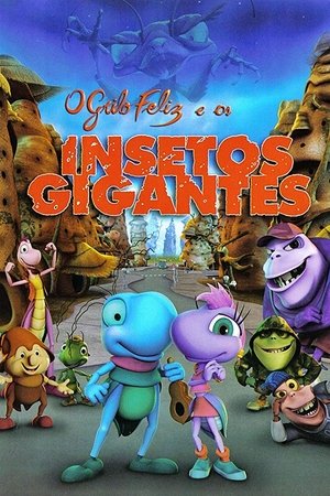 O Grilo Feliz e os Insetos Gigantes