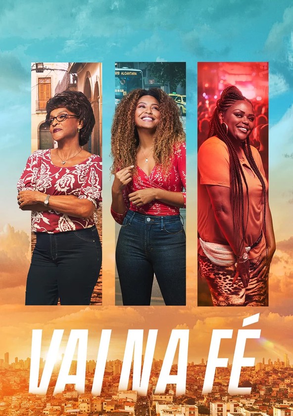 Vai na Fé - Temporada 1