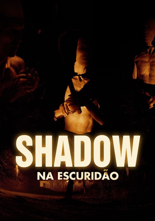 Shadow