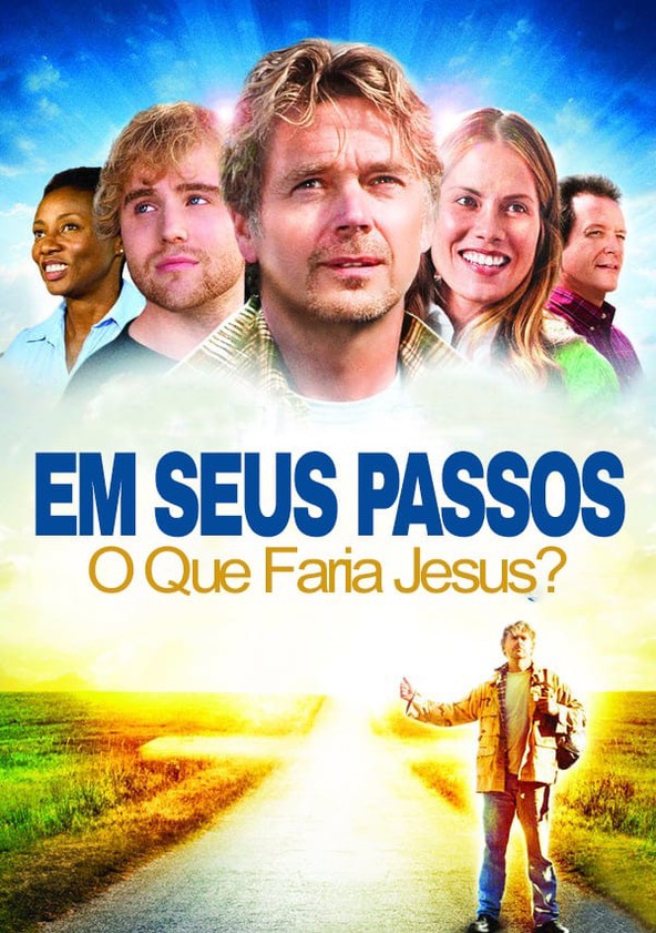 Em Seus Passo, O Que Faria Jesus?