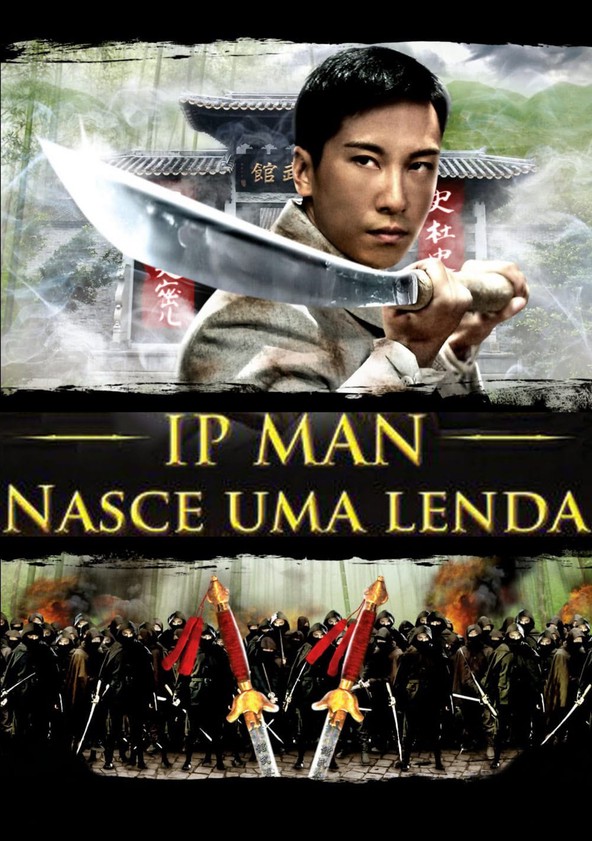 Ip Man: Nasce uma Lenda