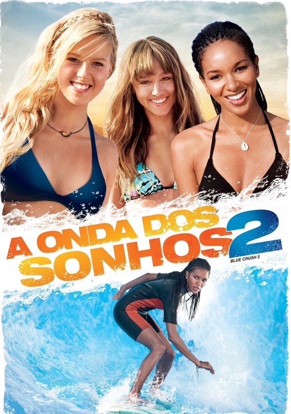 A Onda Dos Sonhos 2