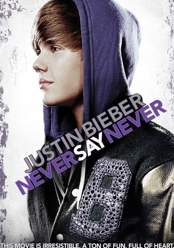 Justin Bieber: Never Say Never