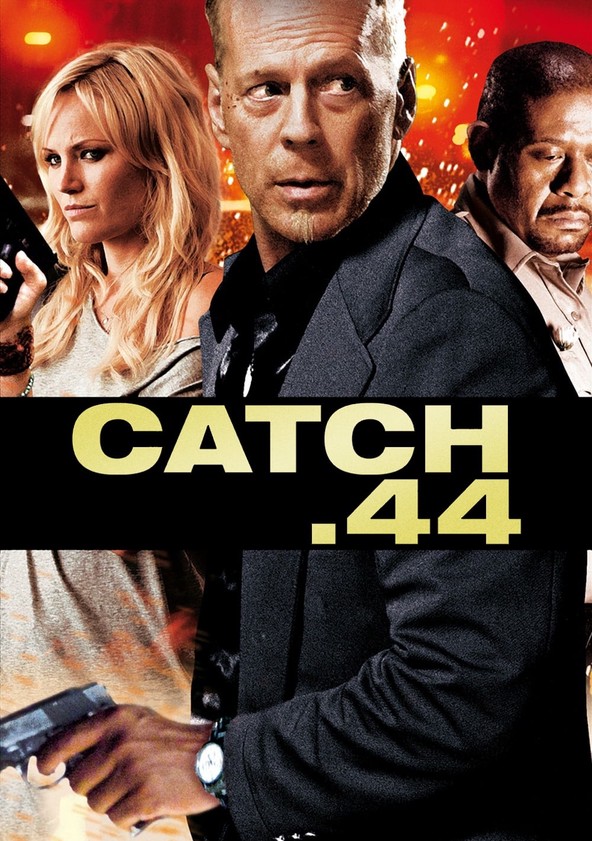 Catch .44