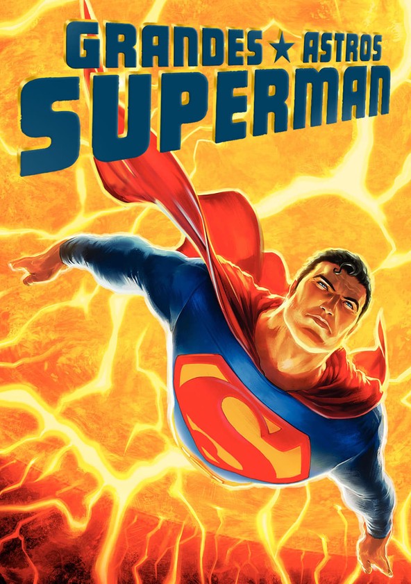 Grandes Astros Superman