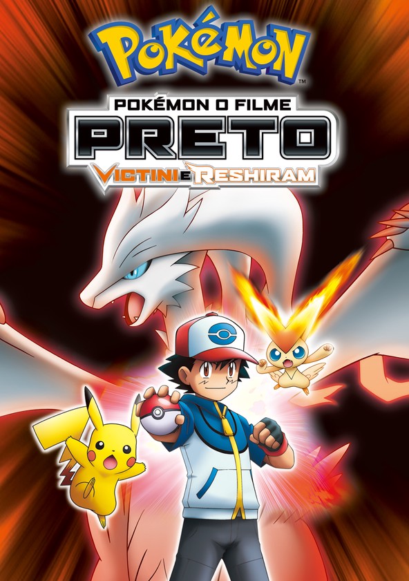 Pokémon o Filme: Preto - Victini e Reshiram