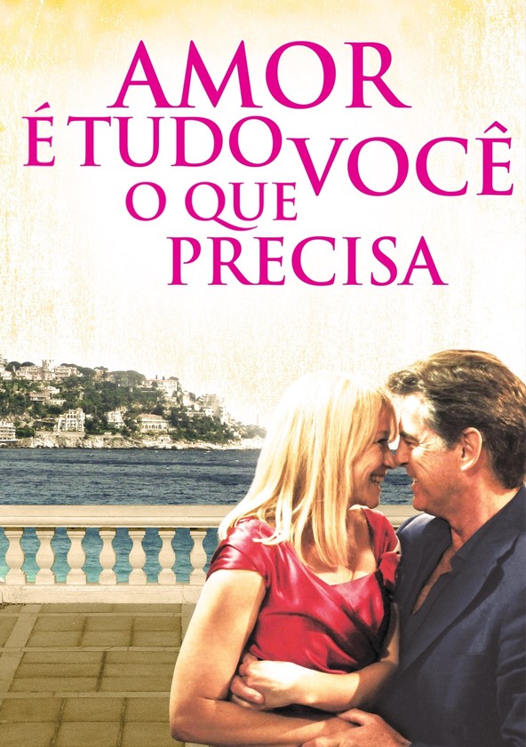 Amor é Tudo o Que Você Precisa