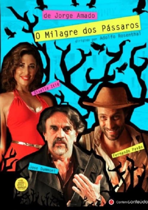 O Milagre dos Pássaros