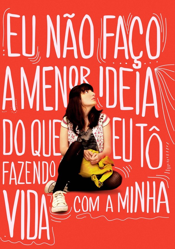 Eu Não Faço a Menor Ideia do Que Eu Tô Fazendo Com a Minha Vida