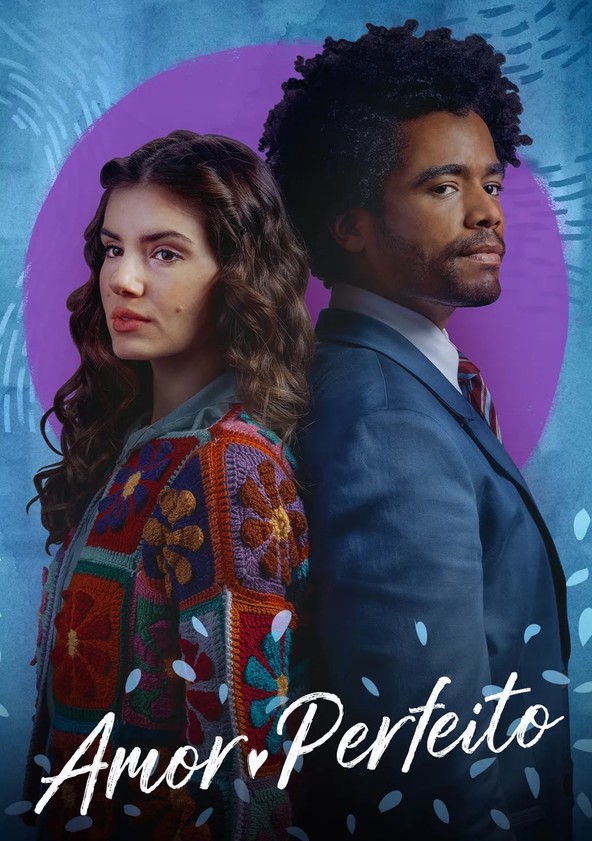 Amor Perfeito - Temporada 1