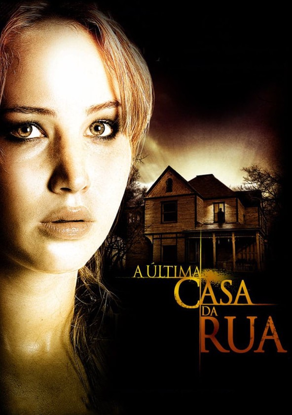 A Última Casa da Rua
