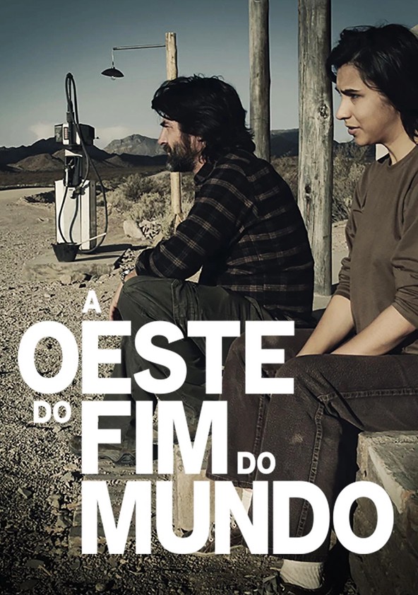 A Oeste do Fim do Mundo