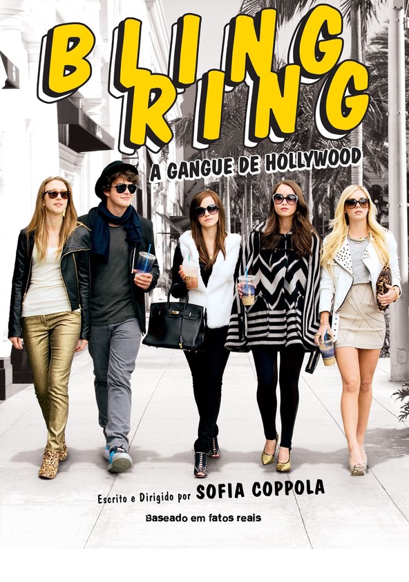 Bling Ring: A Gangue de Hollywood