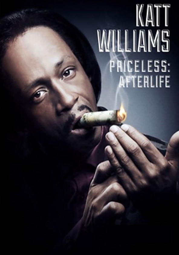 Katt Williams: Priceless: Afterlife