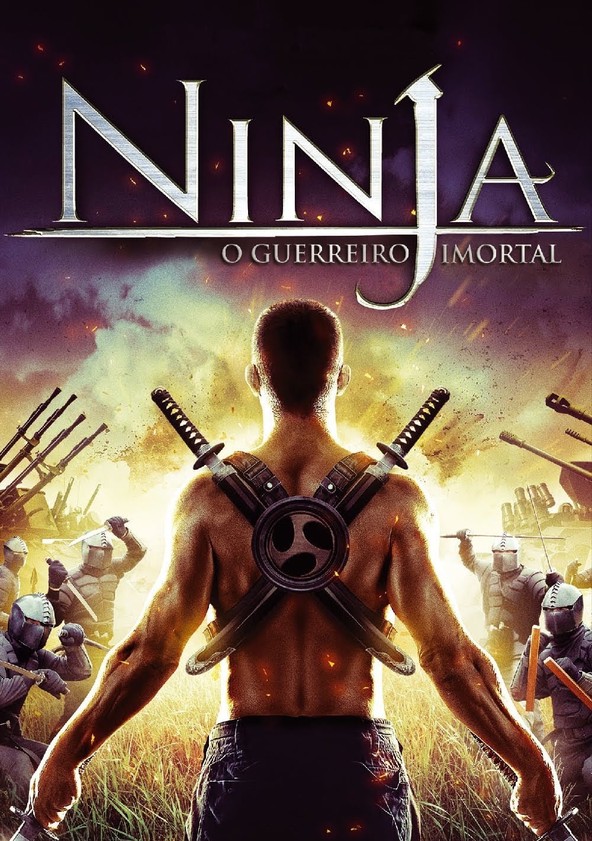 Ninja: O Guerreiro Imortal