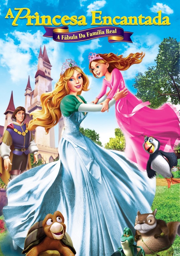 A Princesa Encantada: A Fábula da Família Real