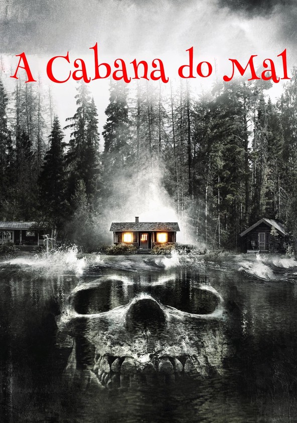 A Cabana do Mal