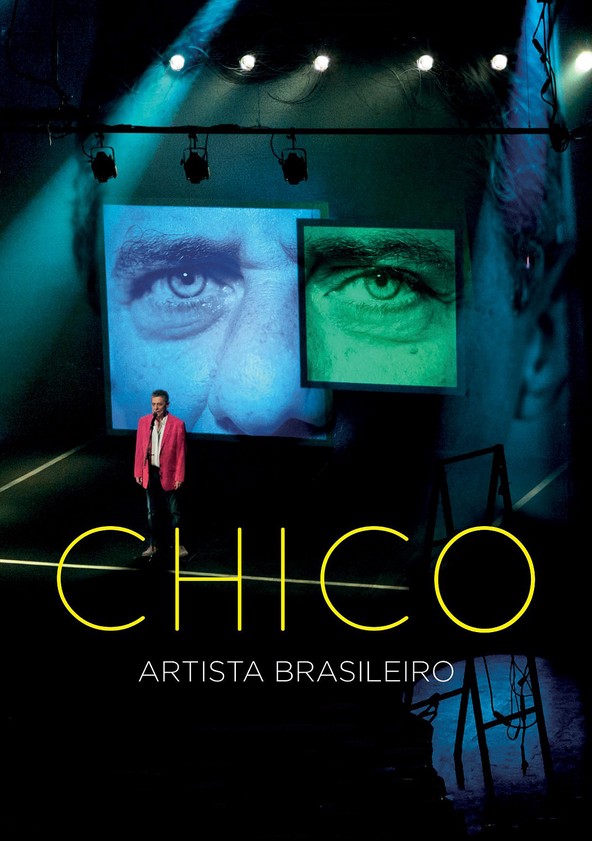 Chico: Artista Brasileiro