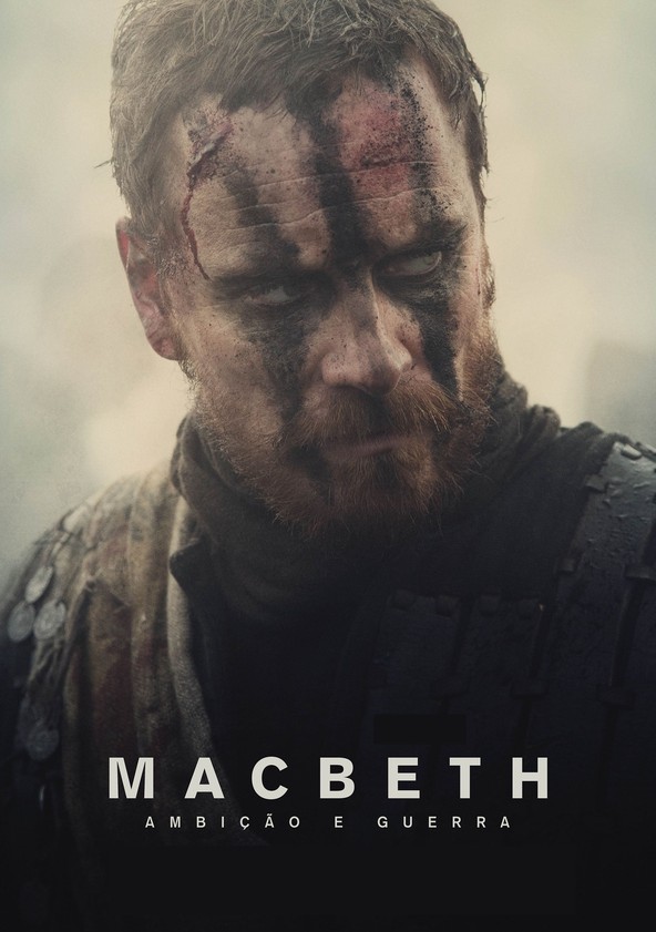 Macbeth: Ambição e Guerra