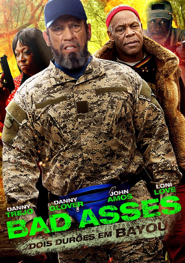 Bad Asses on the Bayou