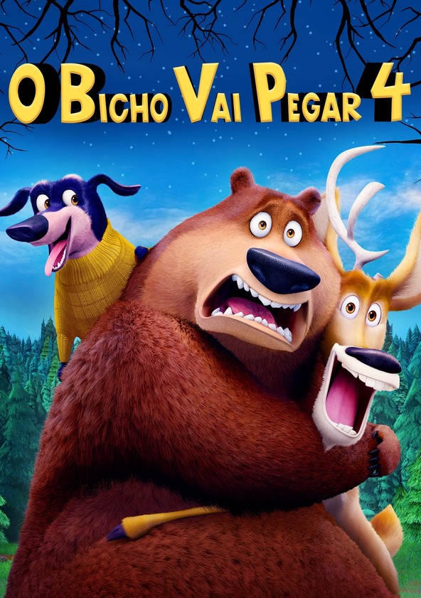 O BICHO VAI PEGAR 4