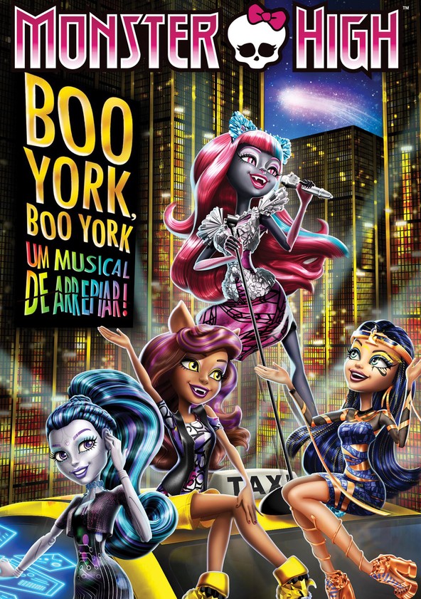 Monster High: Boo York, Boo York - Um Musical de Arrepiar